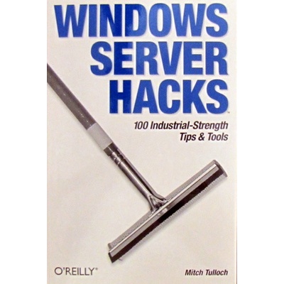WINDOWS SERVER HACKS