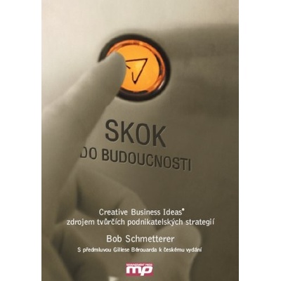 Skok do budoucnosti - Bob Schmetterer