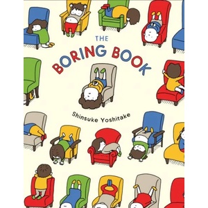 Boring Book | Shinsuke Yoshitake (ISBN: 9781452174563)