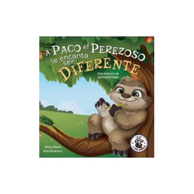 Paco el Perezoso le encanta ser diferente | Ana Rankovic, Natalia Sepúlveda