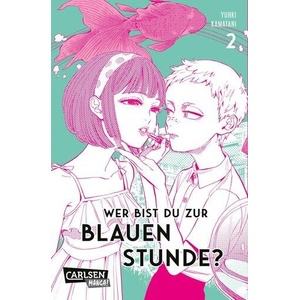 Wer bist du zur blauen Stunde? 2 (ISBN: 9783551805652)