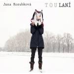 Supraphon Kozubková Jana: TouLaní - CD (040883)