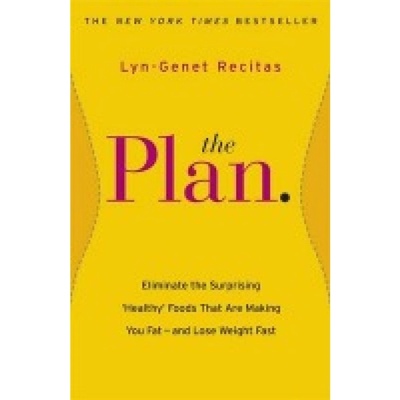 Plan, Eliminate the Surprising 'Healthy' Foods that are Making You Fat - and Lose Weight Fast Orion Publishing Co