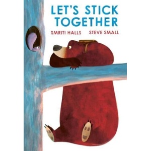 Let's Stick Together | Smriti Halls (ISBN: 9781398511095)