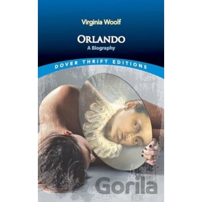 Orlando a Biography - Virginia Woolf
