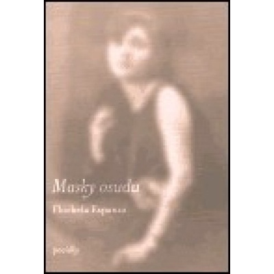 Masky osudu - Florbela Espanca