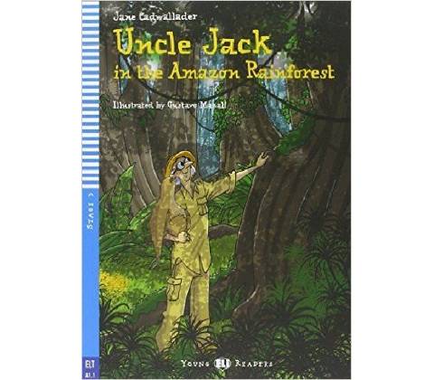 Uncle Jack and the Amazon Rainforest