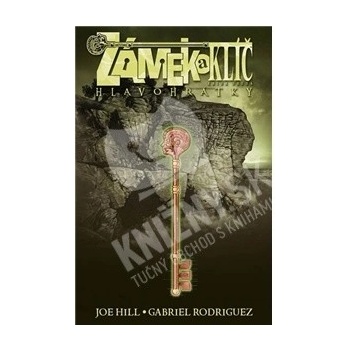 Zámek a klíč 2 - Hlavohrátky - 2.vydání - Joe Hill, Gabriel Rodriguez
