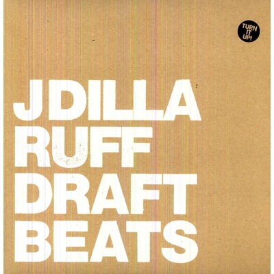 J Dilla - Ruff Draft Instrumentals (LP) (0659457215910)