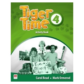 Tiger Time 4: Activity Book - Carol Read