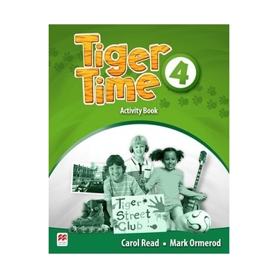 Tiger Time 4: Activity Book - Carol Read