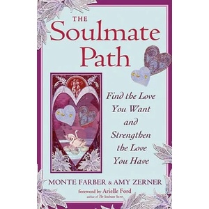Soulmate Path | Monte Farber (ISBN: 9781578634712)