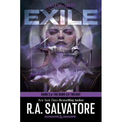 Dungeons & Dragons: Exile the Legend of Drizzt: Book 2 of the Legend of Drizzt