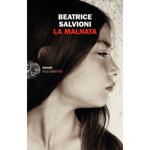 Malnata | Beatrice Salvioni (ISBN: 9788806253240)
