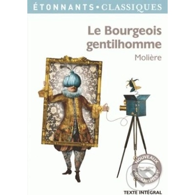 Le bourgeois gentilhomme - Moliere