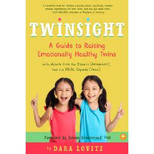 Twinsight: A Guide to Raising Emotionally Healthy Twins with Advice from the Experts (2018)