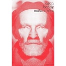Knihy Máša a Běta - Egon Bondy