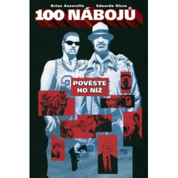 100 Bullets - Brian Azzarello