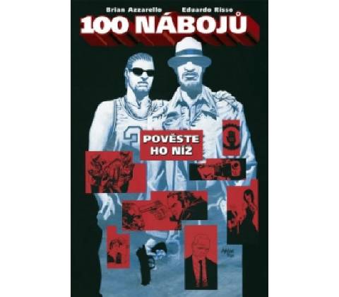 100 Bullets - Brian Azzarello
