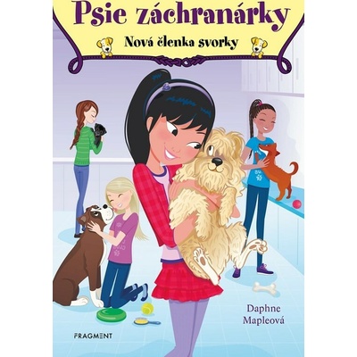 Psie záchranárky: Nová členka svorky - Daphne Maple, Annabelle Métayer ilustrátor