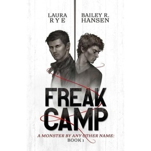Freak Camp (ISBN: 9781087976518)