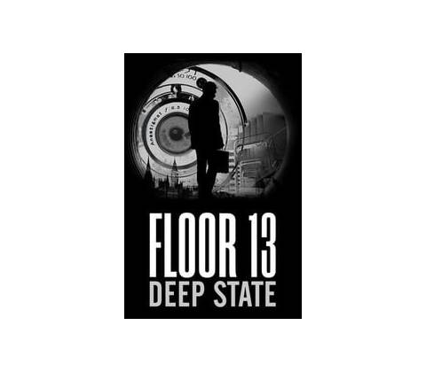 Floor 13: Deep State
