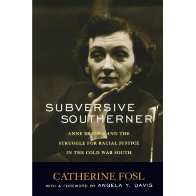 Subversive Southerner | Catherine Fosl