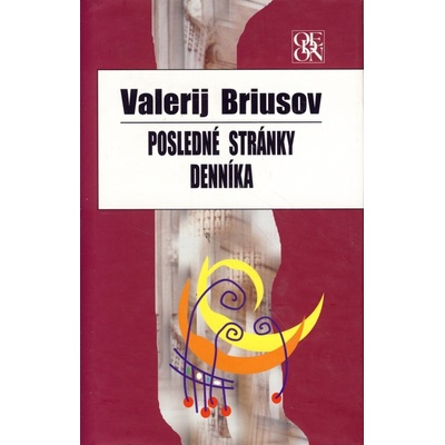 Posledné stránky denníka - Valerij Briusov