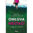 Omluva nestačí