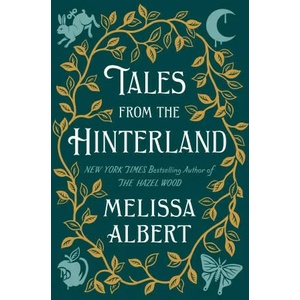 Tales from the Hinterland | Albert, Melissa (ISBN: 9781250302748)
