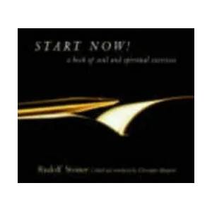 Start Now | Rudolf Steiner (ISBN: 9780880105262)