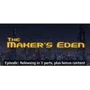 The Makers Eden