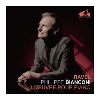 Philippe Bianconi - Ravel - Luvre Pour Pi CD