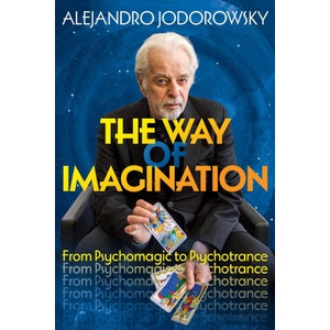WAY OF IMAGINATION | JODOROWSKY ALEJANDRO (2024)