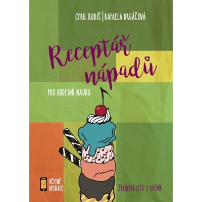 Receptář nápadů – žákovský sešit pro 3. ročník ZUŠ