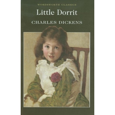 Little Dorrit - Charles Dickens