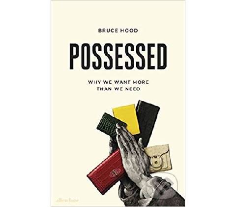 Possessed - Bruce Hood
