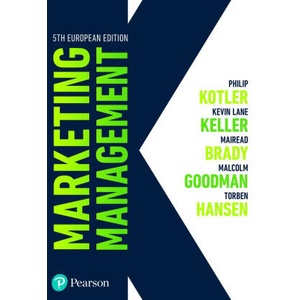 Marketing Management | Philip Kotler, Kevin Keller, Mairead Brady, Malcolm Goodman, Torben Hansen (2024)
