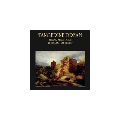 Tangerine Deam Edgar all an Poe´s the Island of the Fay 1 LP