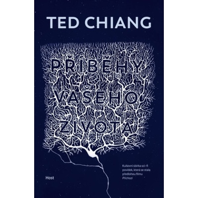 Příběhy vašeho života | Ted Chiang