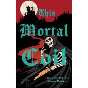 This Mortal Coil (ISBN: 9798999373427)