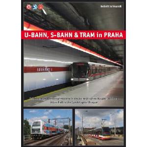 U-Bahn, S-Bahn & Tram in Praha (2025)