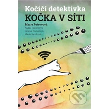 Kočka v síti - Helena Rückerová, Radka Havlenová, Marie Saudková, Marie Petrovová