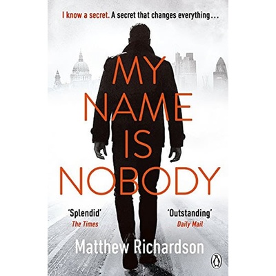 My Name is Nobody Matthew Richardson