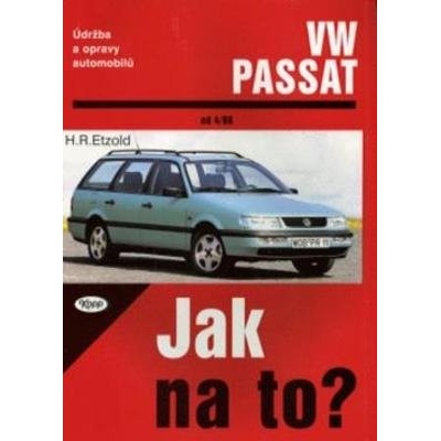 VW Passat Limuzína od 4/88 do 9/96, variant pd 6/88 do 5/97 - Hans-Rüdiger Etzold