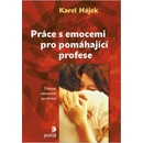 Knihy Práce s emocemi pro pomáhající profese