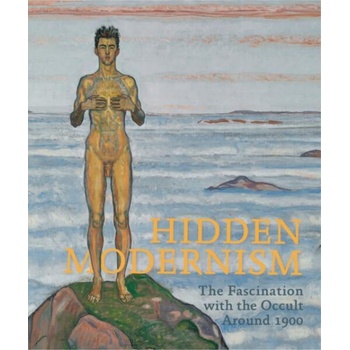 Image 1 of Hidden modernity. Fascination of the occult around 1900