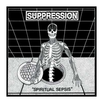 Suppression - Spiritual Sepsis LP