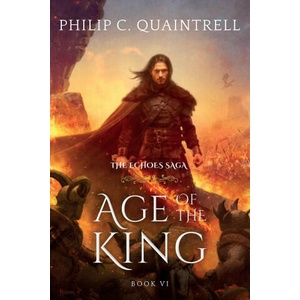 Age of the King | Philip C. Quaintrell (ISBN: 9781916610057)