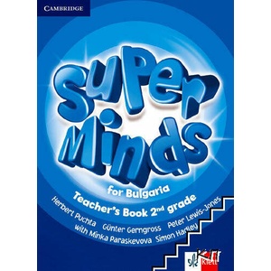 Super Minds for Bulgaria 2nd grade Teacher's book (ISBN: 9789543443413)